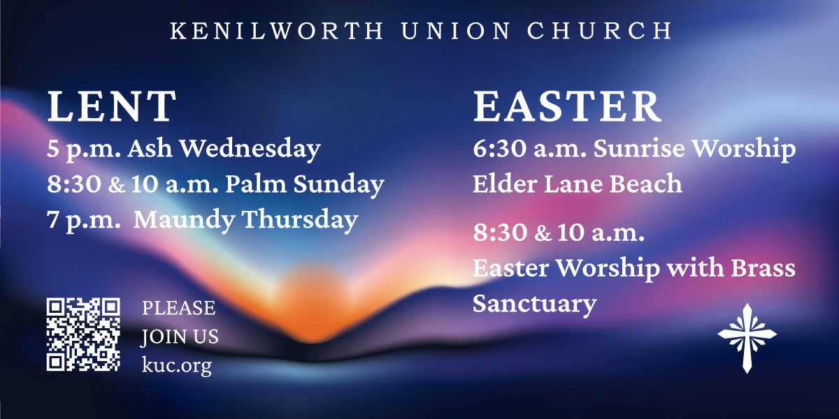 sunrise background with key Lent and Easter Worship times.